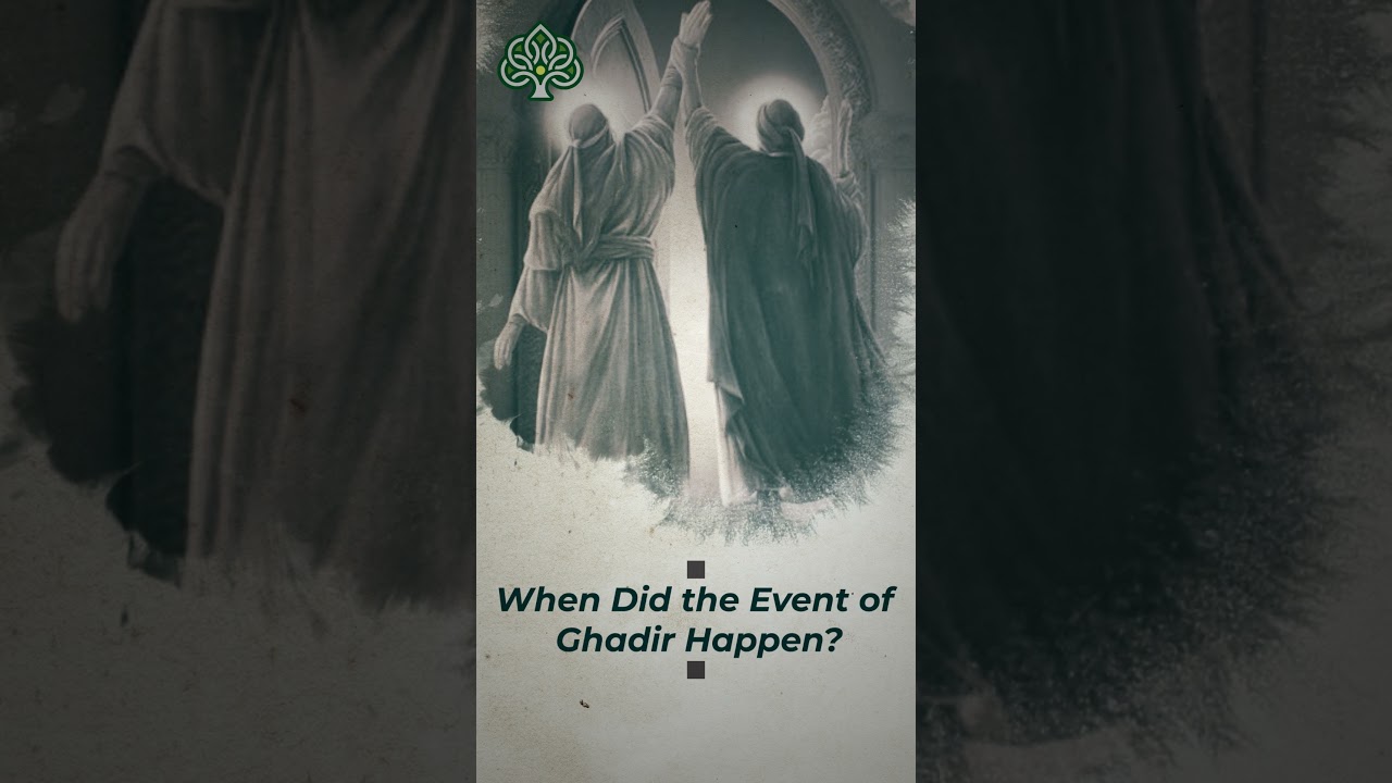 ⁣When did the Event of Ghadir Happen?  #islam #ghadir