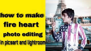 How to make fire heart photo editing in PicsArt and lightroom technical world screenshot 5