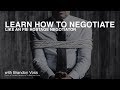 Learn how to negotiate like an FBI hostage negotiator with Brandon Voss