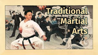 Traditional Martial Arts