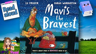 Mavis The Bravest By Lu Fraser Read Aloud