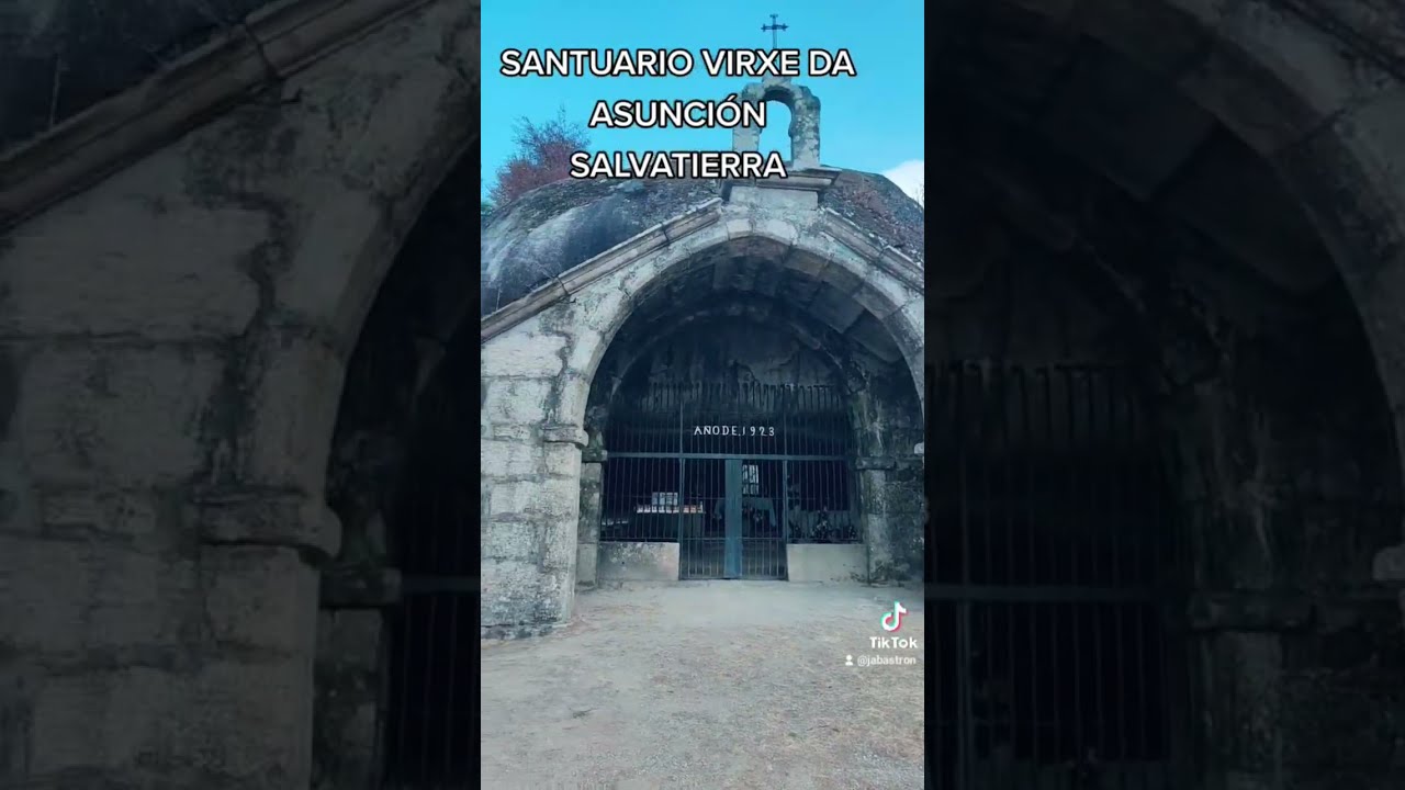 Visita al santuario de la virgen Asunción 💒 | SALVATIERRA 🚵‍♂️ | GALICIA 🏕 #shorts