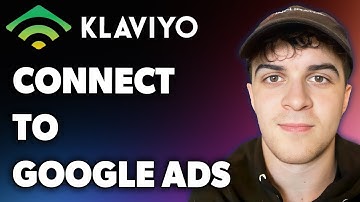 How to Connect Klaviyo to Google Ads (Full 2024 Guide)