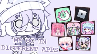 My OC in different apps 😬