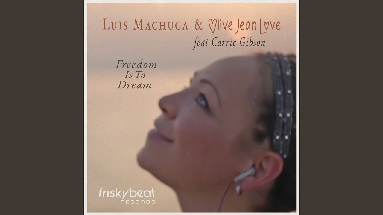 Freedom Is to Dream (feat. Carrie Gibson) (Instrumental Mix)