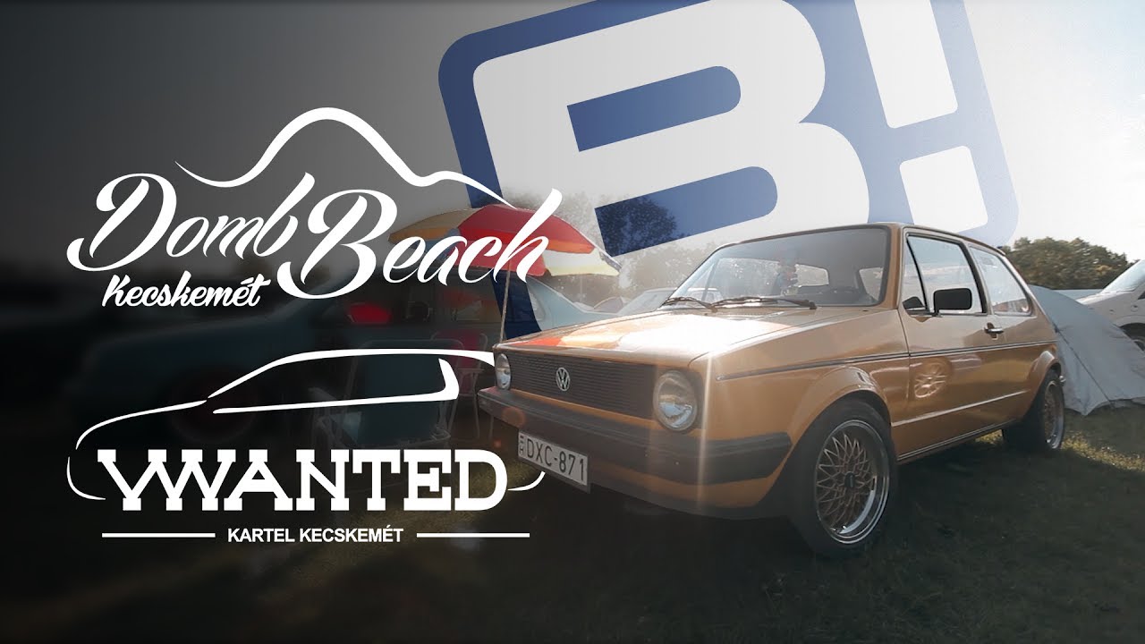 Vw Wanted 8 Kecskemet Domb Beach 2017 Official Video Youtube