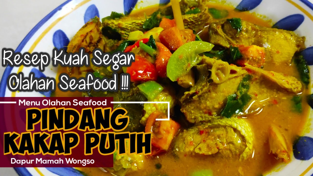 Resep Pindang Kakap Putih ‼️ Kuah Segar Maknyuss ⁉️