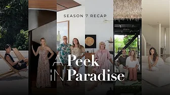 A Peek In Paradise Season 7 Recap | Bali Interiors