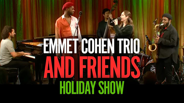 Emmet Cohen & Friends WNYC Holiday Show