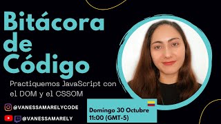 Practiquemos JavaScript con el DOM y el CSSOM