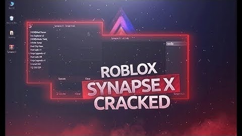 SYNAPSE X FOR FREE ROBLOX HACK SYNAPSE X 2022 WORKING 2022
