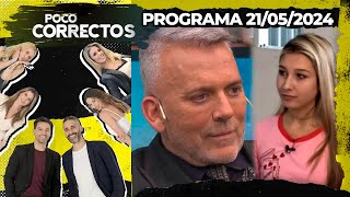 POCO CORRECTOS - Programa 21/05/24 - JORGE ZONZINI HABLÓ DEL CASO NAHIR GALARZA