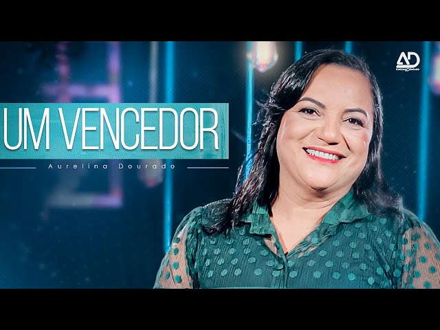Aurelina Dourado - Um Vencedor