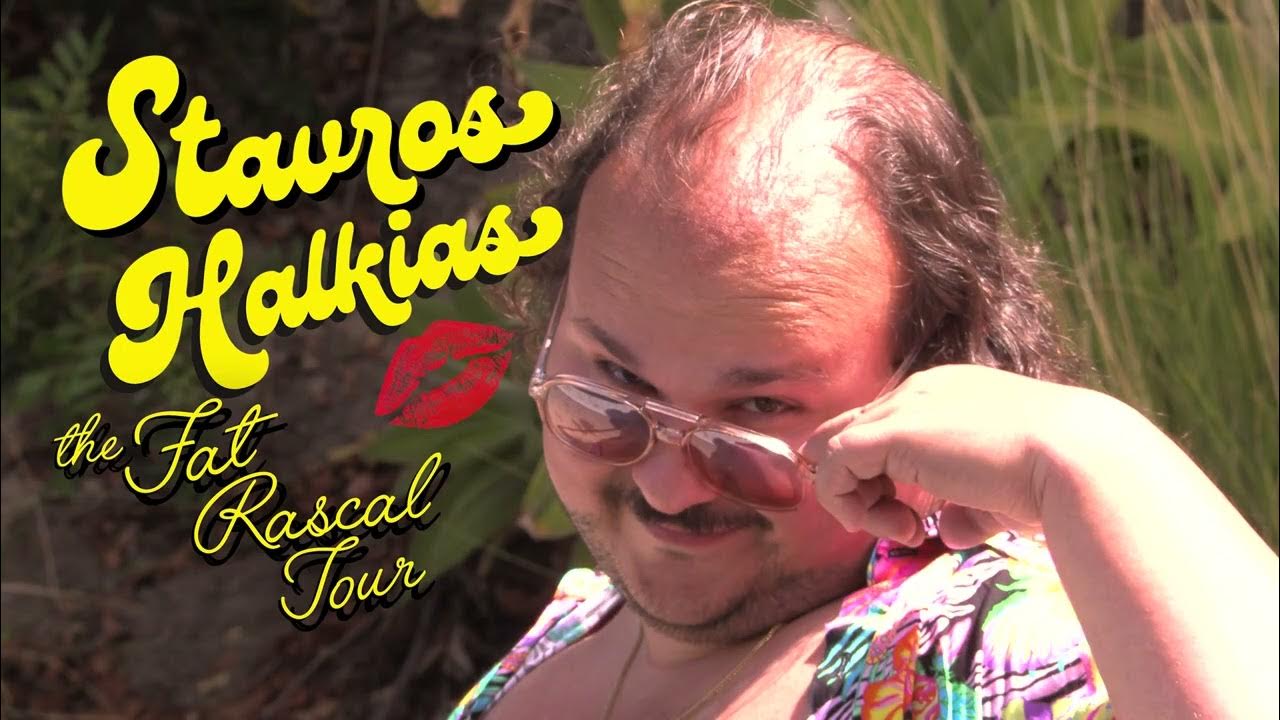 Stavros Halkias “The Fat Rascal Tour” coming April 22nd, 2023 to The
