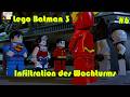 Lego Batman 3 Beyond Gotham - Folge 6 - Infiltration des Wachturms