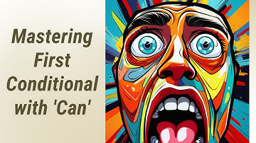 Mastering First Conditional with 