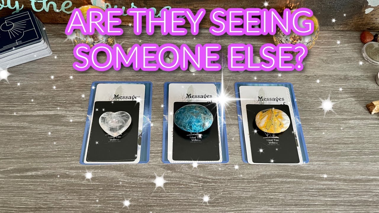🤷‍♀️🤷‍♀️🤷‍♀️ARE THEY SEEING SOMEONE ELSE? PICK A CARD🤷‍♀️🤷‍♀️🤷‍♀️