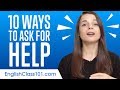Learn the Top 10 Ways to Ask for Help in English