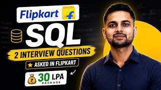 Flipkart SQL Interview Questions &amp; Answers | Data Analyst Interview  | SQL Interview Questions