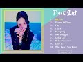청하 CHUNGHA PLAYLIST 2017 2021 
