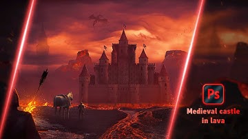 Medieval Castle in Lava ( Photoshop Speed Art)