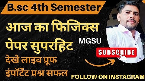 Bsc 4th semester physics paper superhit/mgsu exam/important questions/bsc math/bsc chemistry/vks 
