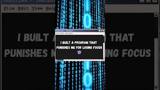 I Built a Program That Punishes Me for Losing Focus 😈