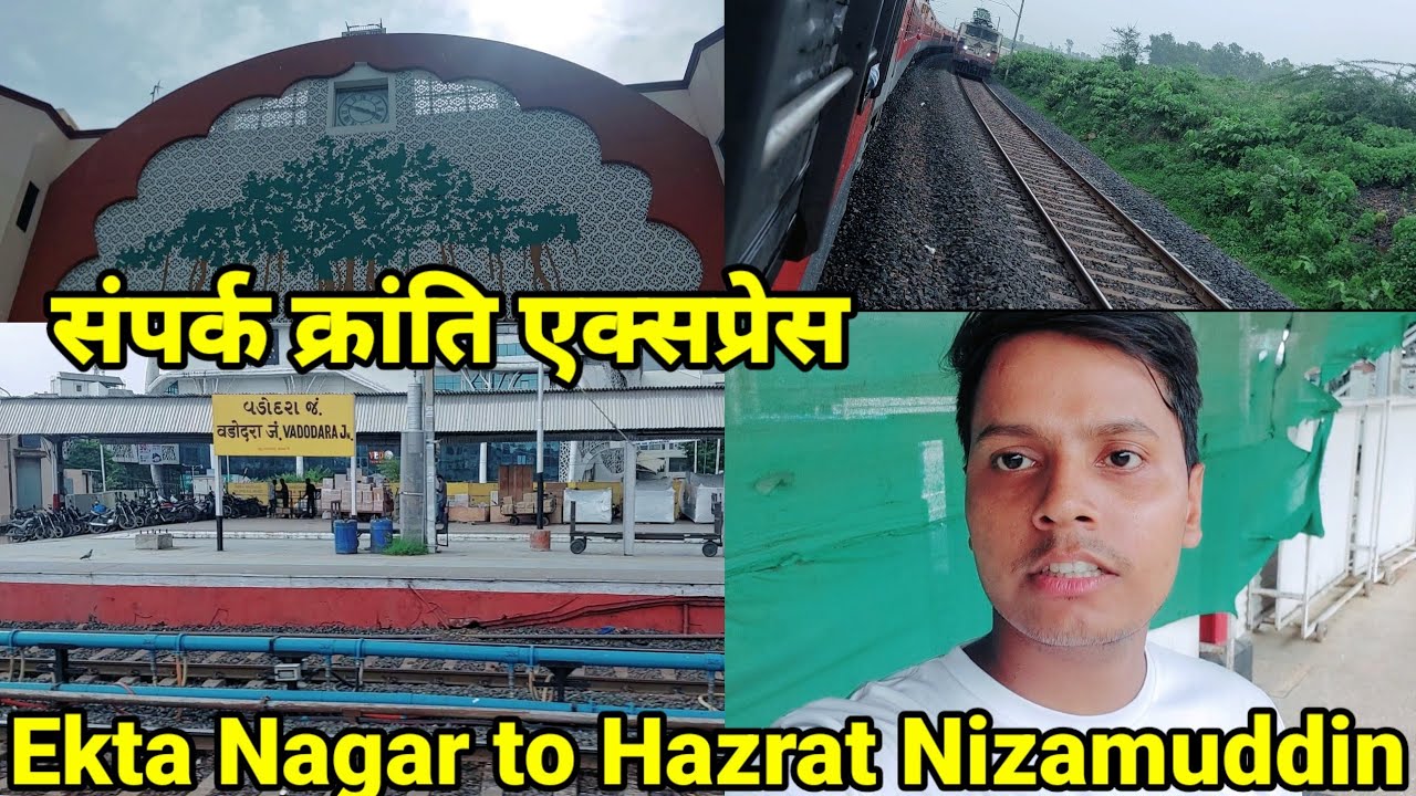 20946 Gujarat Sampark Kranti Express  | Ekta Nagar to Hazrat Nizamuddin | The Daily Vlogs