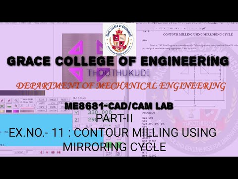 GRACECOE-MECHANICAL-ME8681-CAD/CAM LAB-EX.NO 11-DRILLING & BORING USING ABSOLUTE CO-ORDINATES