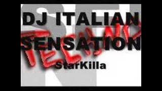 Dj Italian Sensation - StarKilla