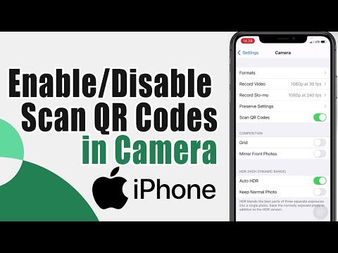 How to Enable/Disable Scan QR Codes in Camera on iPhone