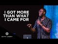 I Got More Than What I Came For | Robert Madu