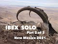 IBEX Solo Hunt, Part 2 of 2, New Mexico