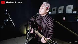 BIDADARI SURGA - UJE || SIHO (LIVE ACOUSTIC COVER)