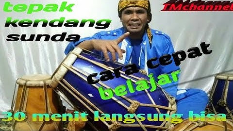 TEKNIK CARA CEPAT BELAJAR  KENDANG SUNDA BAG.1 ( pola dasar )
