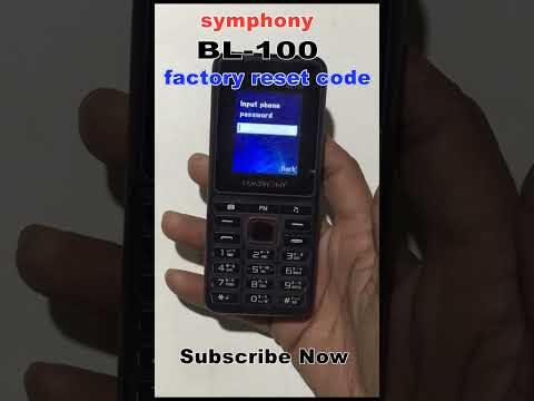 symphony BL 100 Chaina keypad Mobile reset code or Chaina keypad mobile factory reset code
