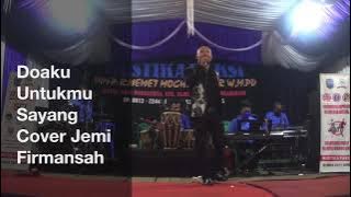 Download lagu Doaku Untukmu Sayang Cover Jemi Firmansah