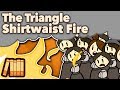 The Triangle Shirtwaist Fire and Its Impact on Labor Reform