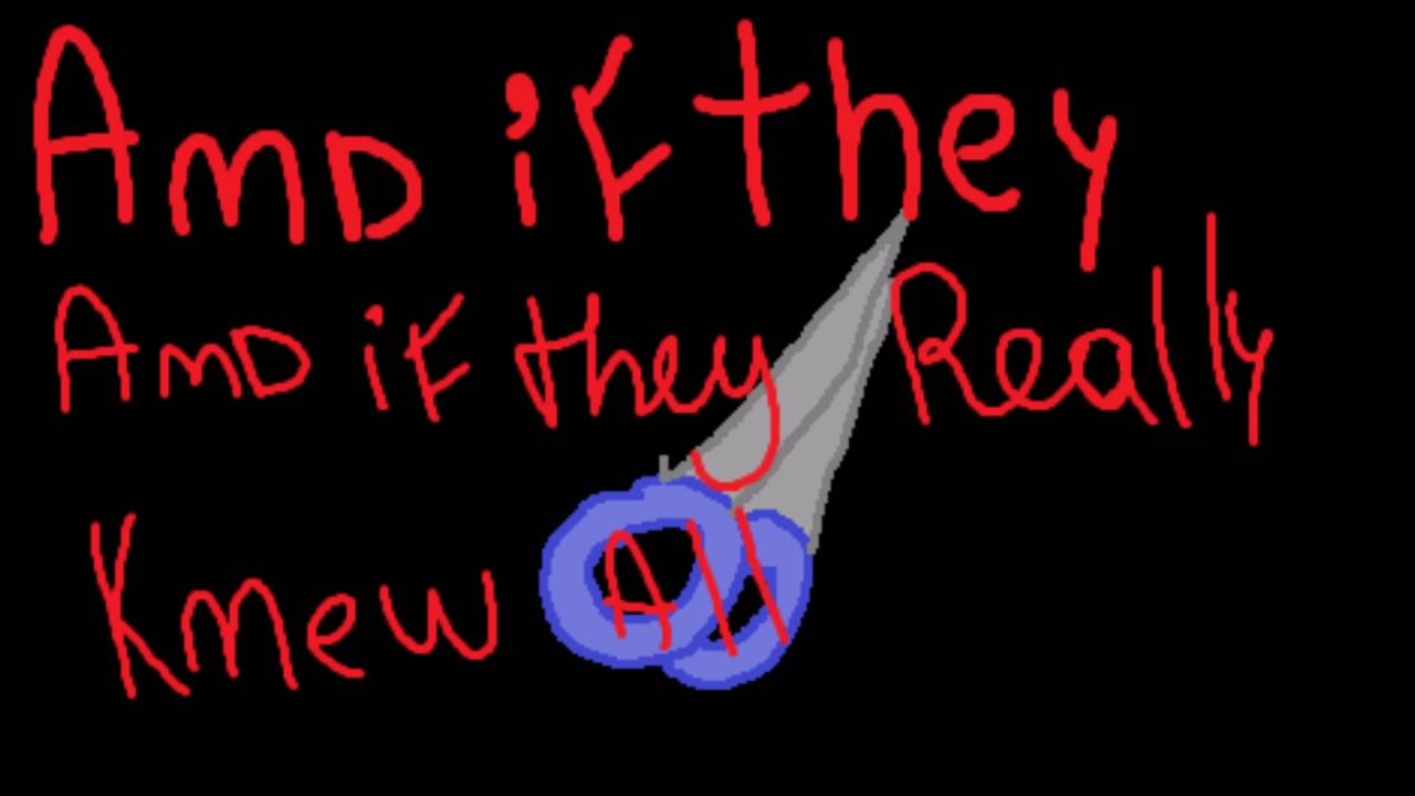 if they knew (meme ) youtube maxresdefault if they knew (meme ) youtube,If They Knew Meme