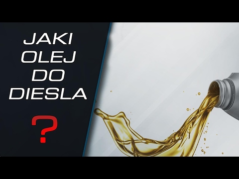 Jaki olej do