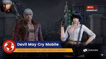 Devil May Cry Peak of Combat | Devil May Cry Mobile | Gameplay | Global Open Beta