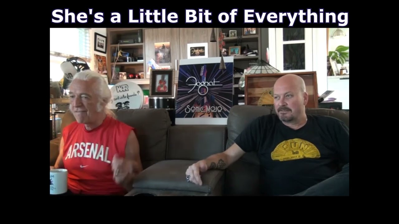 YouTube에서 Foghat "She's A Little Bit of Everything" - Roger & Scott Sonic Mojo Listening Party 보기 YouTube에서 Foghat "She's A Little Bit of Everything" - Roger & Scott Sonic Mojo Listening Party 보기