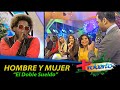 Hombre y Mujer "El Doble Sueldo" MAS ROBERTO