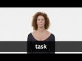 How to pronounce TASK in American English