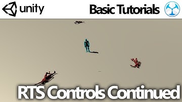 Unity Game Creator - RTS Controls Continued