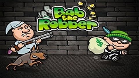 10 - minute Walkthrough of Bob the Robber! 1 - 5 stages