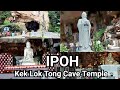 Kek Lok Tong Cave Temple Ipoh, Perak | Things to do in Ipoh, Malaysia #ipoh #ipohperak #perak