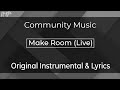 Community music  make room live instrumental