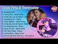 [NEW] Nonoy Peña& Sweetnotes  Best Of OPM Love Songs 2024 💖 Minamaha Kita, Iniibing Kita