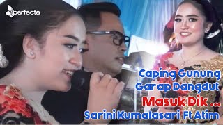 DUET GAYENG ATIM Ft SARINI - CAPING GUNUNG GARAP DANGDUTAN - SHAKA MUSIK